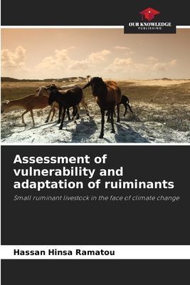 Assessment of vulnerability and adaptation of ruiminants: Small ruminant livestock in the face of climate change