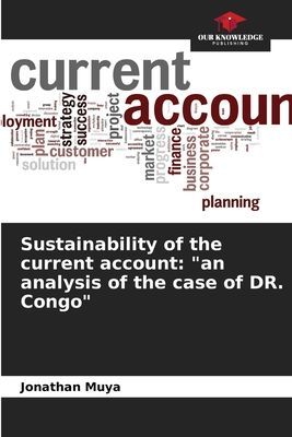 Sustainability of the current account: an analysis of the case of DR. Congo