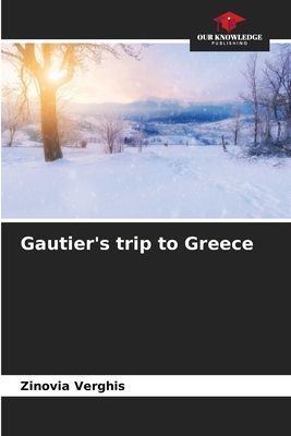 Gautiers trip to Greece