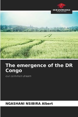 The emergence of the DR Congo: our common dream