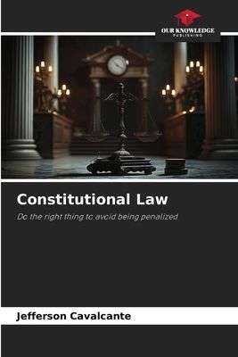 Constitutional Law: Do the right thing to avoid being penalized