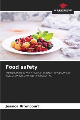 Food safety: Investigation of the hygienic-sanitary conditions of public school kitchens in Sorriso- MT