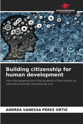 Building citizenship for human development: from the experience of the students of the instituto la salle barquisimeto educational unit
