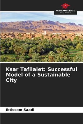 Ksar Tafilalet: Successful Model of a Sustainable City