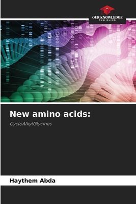 New amino acids:: CycloAlkylGlycines