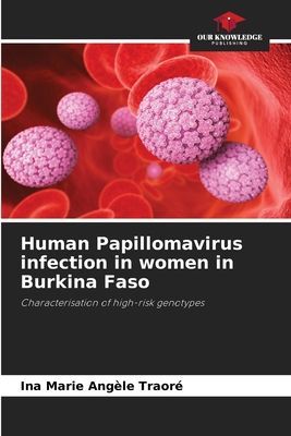 Human Papillomavirus infection in women in Burkina Faso: Characterisation of high-risk genotypes