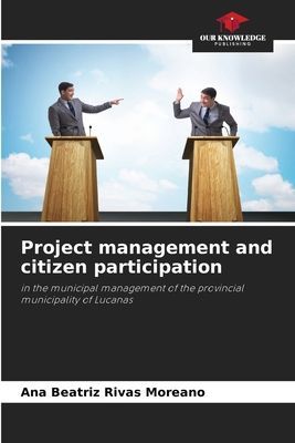 Project management and citizen participation: in the municipal management of the provincial municipality of Lucanas