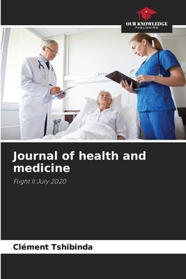 Journal of health and medicine: Flight II July 2020