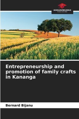 Entrepreneurship and promotion of family crafts in Kananga