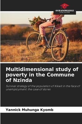 Multidimensional study of poverty in the Commune of Nzinda: Survival strategy of the population of Kikwit in the face of unemployment: the case of stores