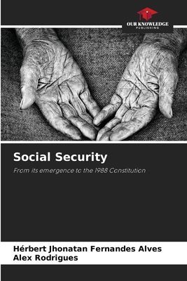 Social Security: From its emergence to the 1988 Constitution