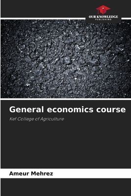 General economics course: Kef College of Agriculture