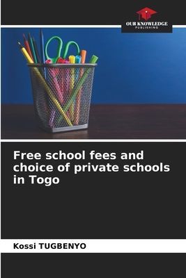 Free school fees and choice of private schools in Togo