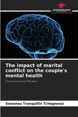 The impact of marital conflict on the couples mental health: the commune of Parakou