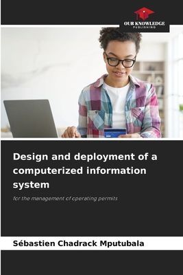 Design and deployment of a computerized information system: for the management of operating permits