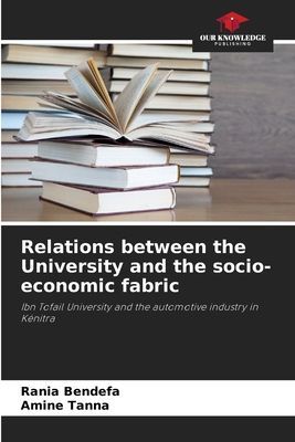 Relations between the University and the socio-economic fabric: Ibn Tofail University and the automotive industry in Kénitra