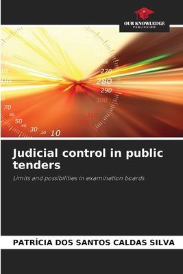 Judicial control in public tenders: Limits and possibilities in examination boards
