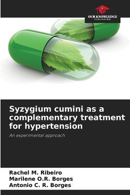 Syzygium cumini as a complementary treatment for hypertension: An experimental approach
