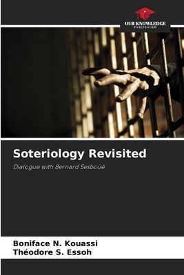 Soteriology Revisited: Dialogue with Bernard Sesboüé