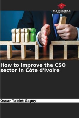 How to improve the CSO sector in Côte dIvoire