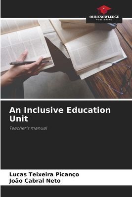 An Inclusive Education Unit: Teachers manual