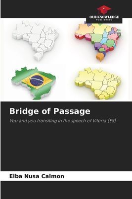Bridge of Passage: You and you transiting in the speech of Vitória (ES)