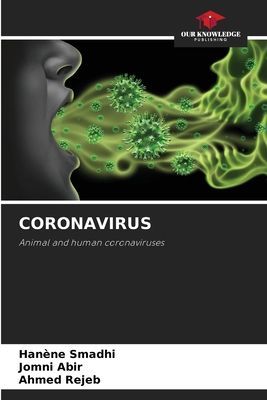 CORONAVIRUS: Animal and human coronaviruses