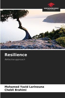 Resilience: Reflective approach