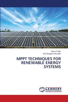 MPPT TECHNIQUES FOR RENEWABLE ENERGY SYSTEMS