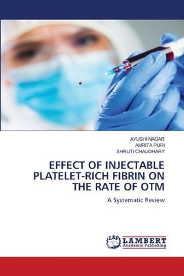 EFFECT OF INJECTABLE PLATELET-RICH FIBRIN ON THE RATE OF OTM: A Systematic Review