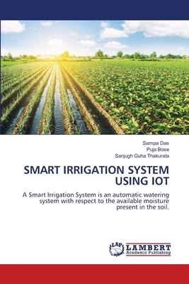 SMART IRRIGATION SYSTEM USING IOT: A Smart Irrigation System is an automatic watering system with respect to the available moisture present in the soil.