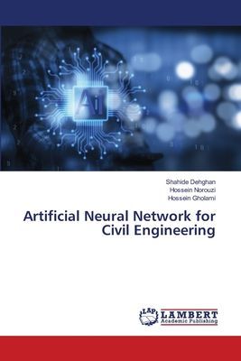 Artificial Neural Network for Civil Engineering