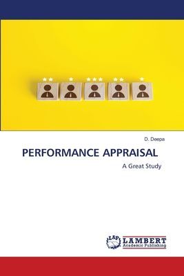 PERFORMANCE APPRAISAL: A Great Study