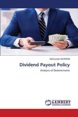 Dividend Payout Policy: Analysis of Determinants