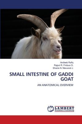 SMALL INTESTINE OF GADDI GOAT: AN ANATOMICAL OVERVIEW