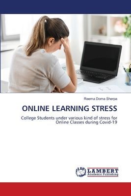 ONLINE LEARNING STRESS: College Students under various kind of stress for Online Classes during Covid-19