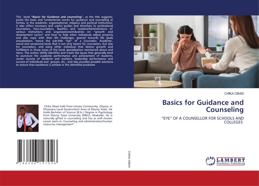 Basics for Guidance and Counseling: EYE OF A COUNSELLOR FOR SCHOOLS AND COLLEGES