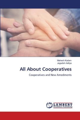 All About Cooperatives: Cooperatives and New Amedments