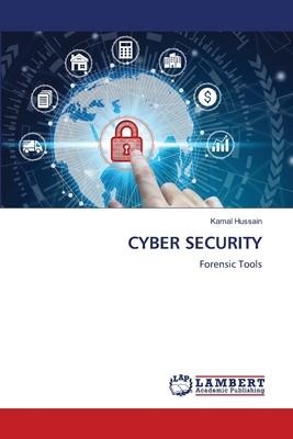 CYBER SECURITY: Forensic Tools