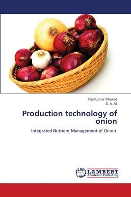 Production technology of onion: Integrated Nutrient Management of Onion
