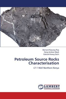 Petroleum Source Rocks Characterisation: LT-1 Well Northern Kenya