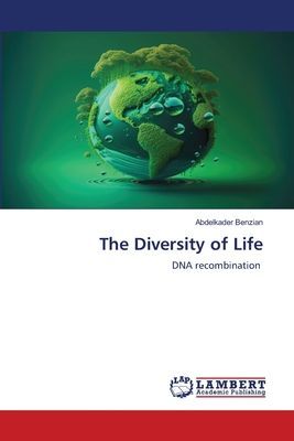 The Diversity of Life: DNA recombination
