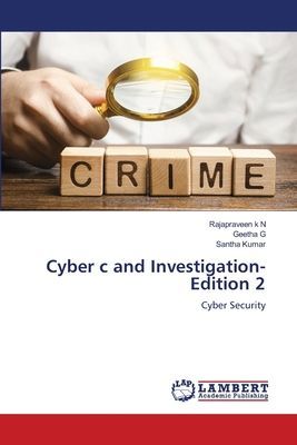 Cyber c and Investigation-Edition 2: Cyber Security