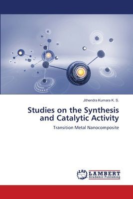 Studies on the Synthesis and Catalytic Activity: Transition Metal Nanocomposite