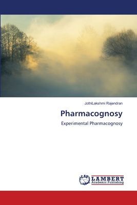 Pharmacognosy: Experimental Pharmacognosy