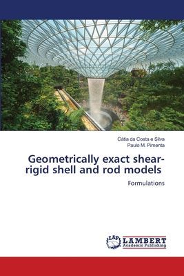 Geometrically exact shear-rigid shell and rod models: Formulations