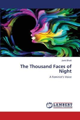 The Thousand Faces of Night: A Feminists Voice