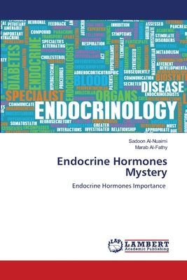 Endocrine Hormones Mystery: Endocrine Hormones Importance