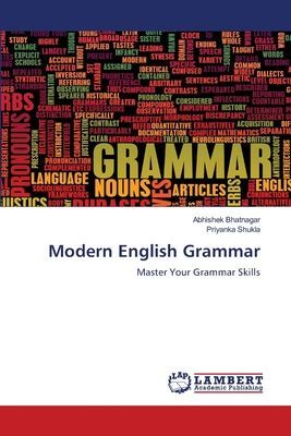 Modern English Grammar: Master Your Grammar Skills