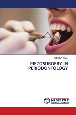 PIEZOSURGERY IN PERIODONTOLOGY